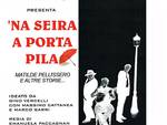 Asti, sabato sera al DLF lo spettacolo teatrale " 'Na Seira a Porta Pila"