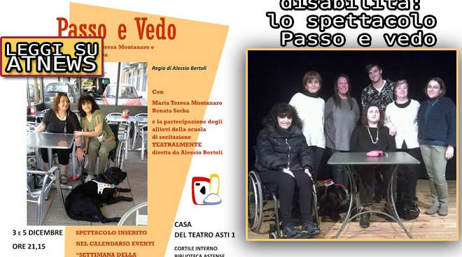 La Settimana della Disabilità continua con lo spettacolo "Passo e vedo".