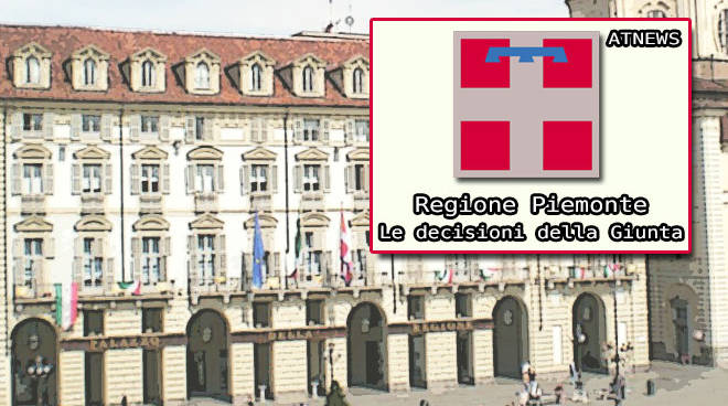 Regione Piemonte: le decisioni della Giunta del 9 gennaio 2017