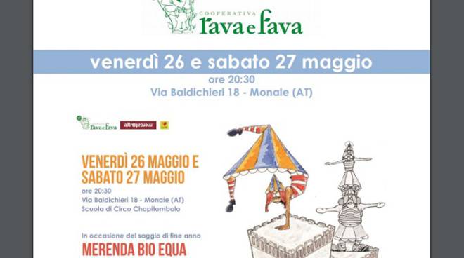 Venerdì e sabato a Monale il saggio di Chapitombolo e la merenda bio equa della Rava e la Fava