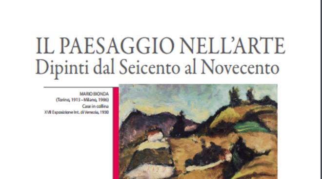 Asti, prorogata al 23 giugno la mostra “Il paesaggio nell’arte. Dipinti dal Seicento al Novecento”