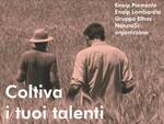 Coltiva i tuoi talenti