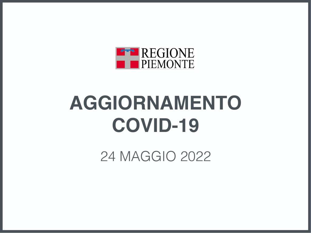 aggiornamento covid piemonte 24052022